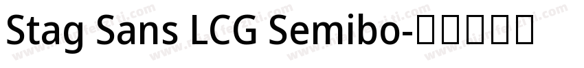 Stag Sans LCG Semibo字体转换